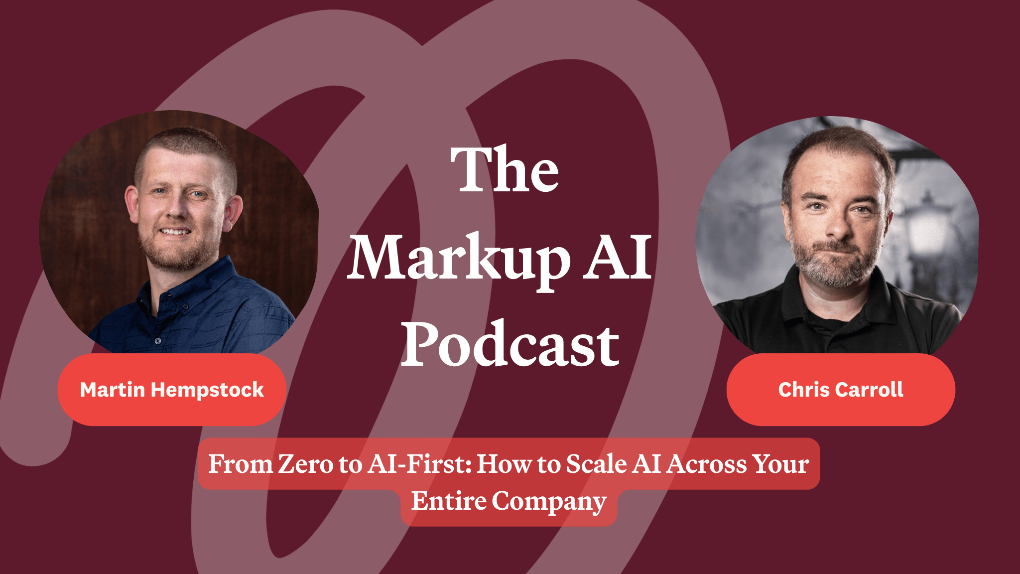 Markup AI Podcast with Martin Hempstock talking about AI Adoption.